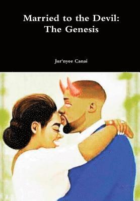 Jur'nyee Canai - Married to the Devil, Inbunden