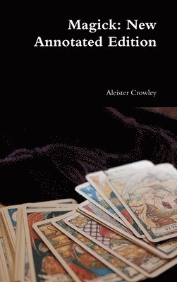 Aleister Crowley - Magick, Inbunden