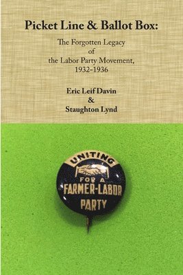 Eric Leif Davin - Picket Line & Ballot Box, Häftad