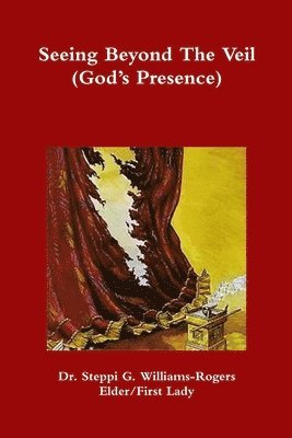 Seeing Beyond The Veil (God's Presence) 1