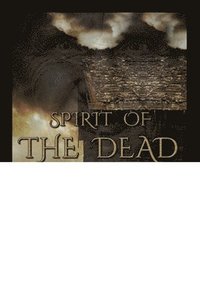 bokomslag Spirit of the Dead