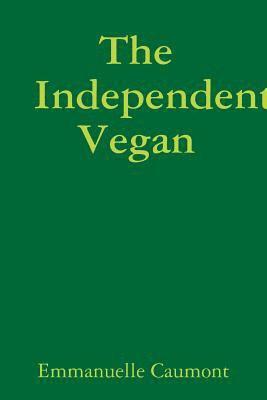 bokomslag Independent Vegan