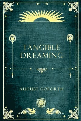 Tangible Dreaming 1