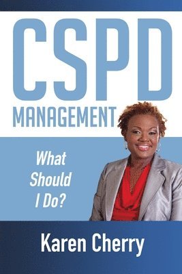 bokomslag CSPD Management "What Should I Do?"