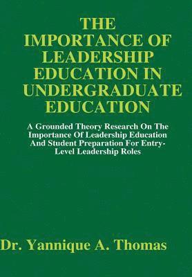 bokomslag Importance of Leadership Education in Undergraduate Education