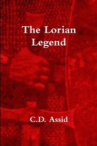 bokomslag The Lorian Legend