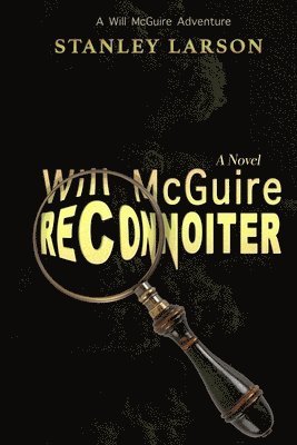 Will McGuire Reconnoiter