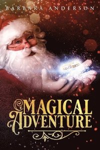 bokomslag A Magical Adventure