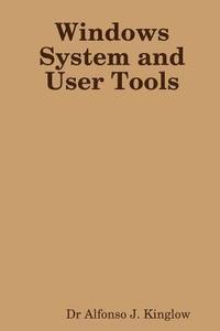 bokomslag Windows System and User Tools