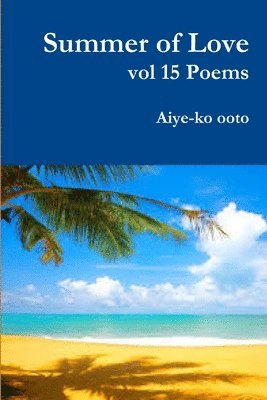 Aiye-ko ooto, Aiye-Ko Ooto - Summer of Love, Häftad