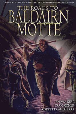 Roads to Baldairn Motte