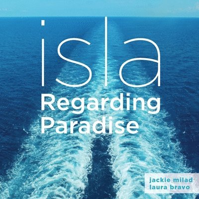 Jackie Milad - Isla, Häftad