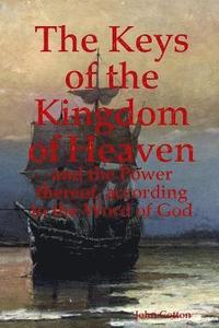 bokomslag The Keys of the Kingdom of Heaven