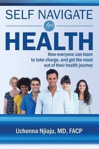 bokomslag Self Navigate For Health