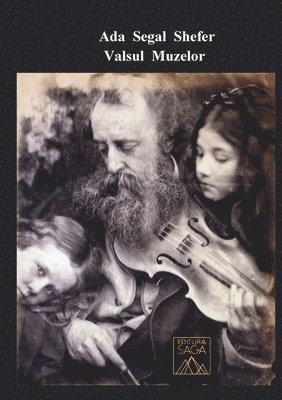 Ada Segal Shefer - Valsul Muzelor, Häftad