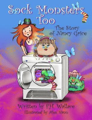 Sock Monsters Too - The Story of Nancy Grice 1