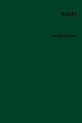 m montalbano, M. Montalbano - fields, Häftad