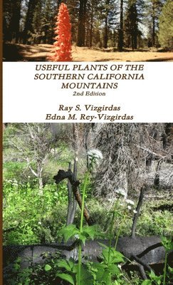 bokomslag Useful Plants of the Southern California Mountains