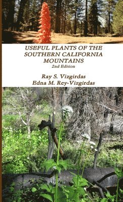 bokomslag Useful Plants of the Southern California Mountains
