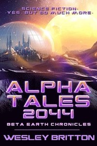 bokomslag Alpha Tales 2044