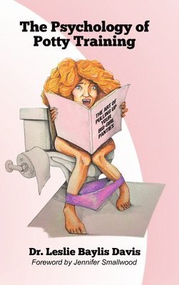 bokomslag The Psychology of Potty Training