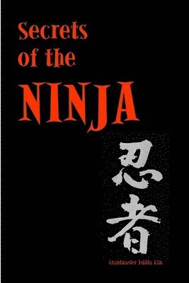 bokomslag Secrets of the Ninja