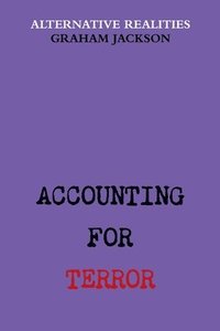 bokomslag Accounting for Terror