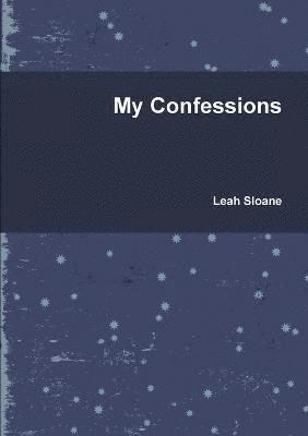 My Confessions 1