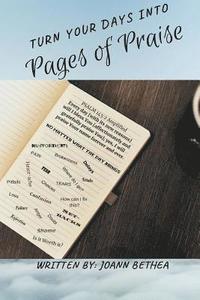 bokomslag Turn Your Days Into Pages of Praise