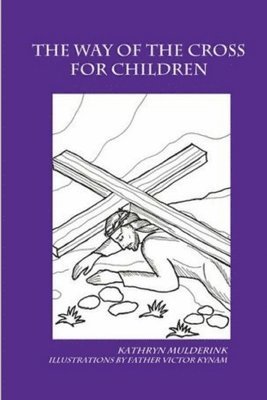 The Way of the Cross for Children - a coloring book 1