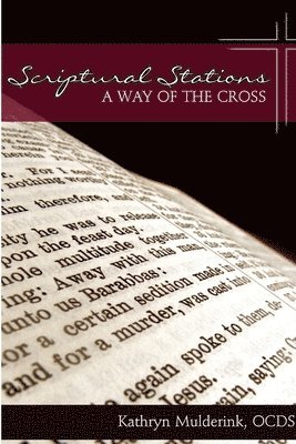 bokomslag Scriptural Stations - a Way of the Cross