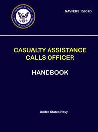 bokomslag Casualty Assistance Calls Officer Handbook - NAVPERS 15607D