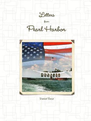 Daniel Rose - Letters from Pearl Harbor, Häftad