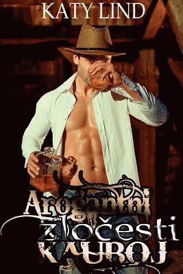 Katy Lind - Arogantni Zlo_esti Kauboj, Häftad