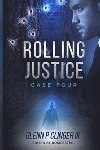 bokomslag Rolling Justice - Case Four