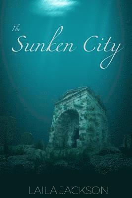 bokomslag The Sunken City