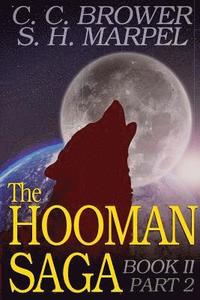 bokomslag The Hooman Saga - Book II, Part 02