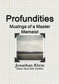 bokomslag Profundities - &quot;Musings of a Master Memeist&quot;