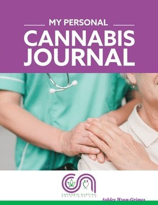 My Personal Cannabis Journal 1