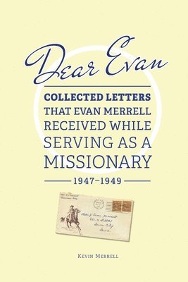 Kevin Merrell - Dear Evan, Häftad