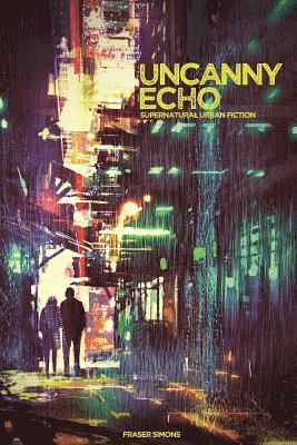 Uncanny Echo 1