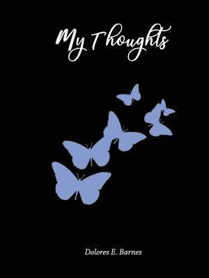My Thoughts 1