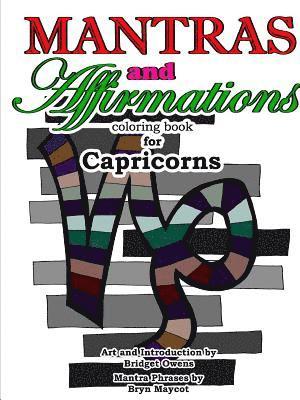 Mantras and Affirmations Coloring Book for Capricorns 1