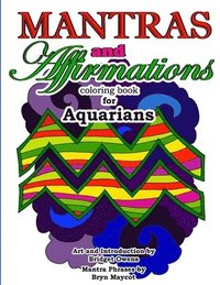 bokomslag Mantras and Affirmations Coloring Book for Aquarians