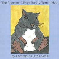 bokomslag The Charmed Life of Buddy Tom McBoo