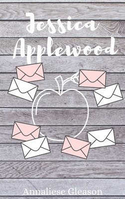 Annaliese Gleason - Jessica Applewood, Inbunden