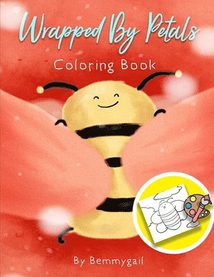 bokomslag Wrapped by Petals Coloring Book