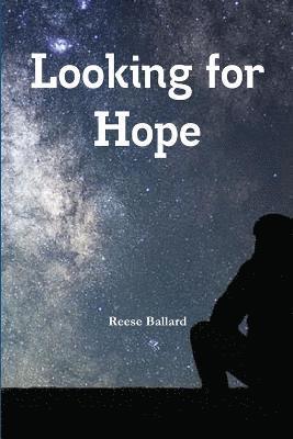 Looking for Hope 1