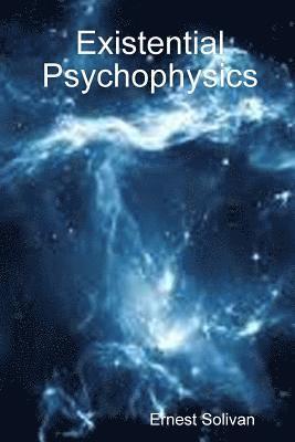 bokomslag Existential Psychophysics
