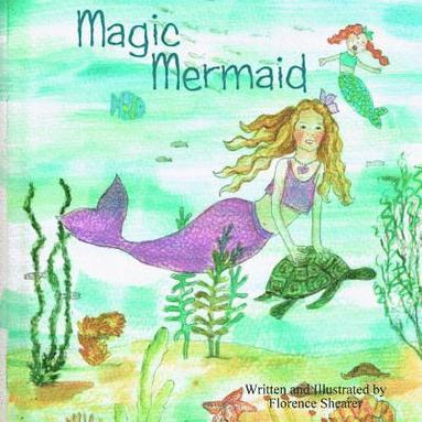 bokomslag Magic Mermaid